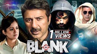 Blank (2019) Full Hindi Movie (4K) Sunny Deol | Akshay Kumar | Karan Kapadia | New Bollywood Movie