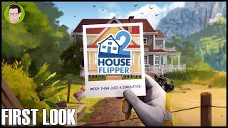 HouseFlipper 2 - First Look