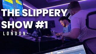 The Slippery Show #1 LONDON (ft. M1llionz, M1onthebeat, x10, Chris Rich & more!!)