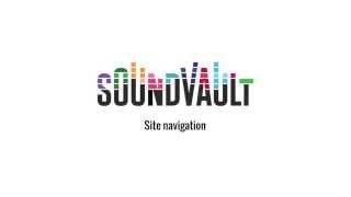 SoundVault Tutorial   Site Navigation