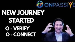 O-CONNECT AND O-VERIFY NEW JOURNEY