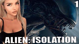 Alien: Isolation ПРОХОЖДЕНИЕ ЧАСТЬ 1