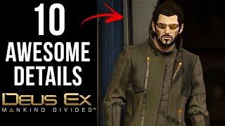 10 AWESOME Details in Deus Ex: Mankind Divided