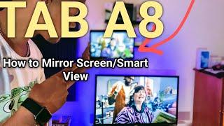 How to screen mirror using SmartView | Samsung Galaxy Tab A8! (Easy tutorial)