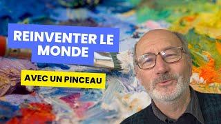 Réinventer le Monde avec un Pinceau : Un Appel à Tous les Créateurs