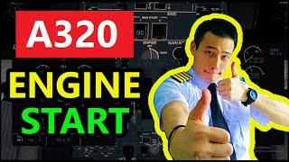 A320 Refresher Series Episode 5 [Normal / Non-Normal Engine Start] (MADE EASY)