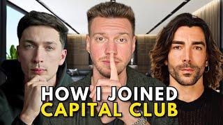 How I Joined Capital Club With My Personal Brand (step by step)