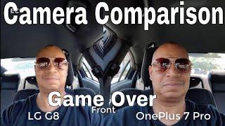 OnePlus 7 Pro Vs LG G8 Camera Comparison | Houston We Have A Winner Here !!