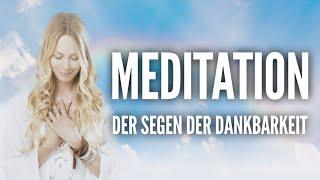 MeditationDer Segen der Dankbarkeit