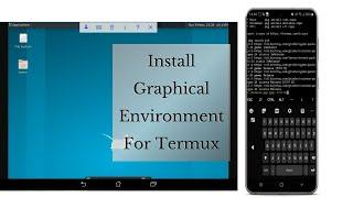 Install Graphical Interface on Termux