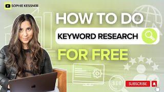 How to do keyword research for your SEO for FREE | Tutorial