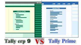 Tally prime vs Tally erp 9 