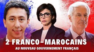 2 franco-marocains rejoignent le nouveau gouvernement français