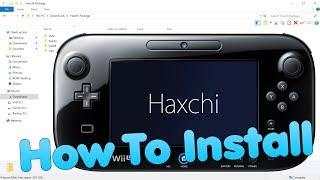 [Wii U] How To Install Haxchi & CBHC (5.5.2)