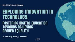 Exploring Innovation in Technology:Fostering Digital Education Towards Achieving Gender Equality