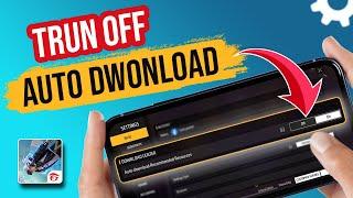 How to turn off auto download on Free Fire iPhone | Disable auto download in FF iOS