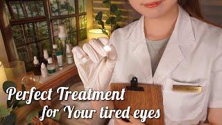 ASMR Perfect Treatment for Your Tired Eyes