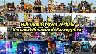 Full Soundsystem Terbaik Karnaval Donowarih Karangploso 2023