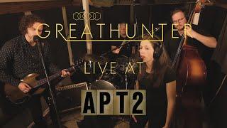 GREATHUNTER - Live at Apartment 2