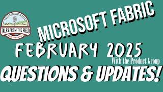 Microsoft Fabric Learn & Updates from the PG!