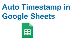 Auto insert Timestamp in Google Sheets based on another cell changes