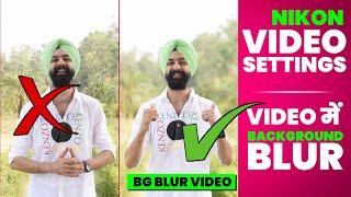 Background Blur Video | DSLR Camera Settings | Nikon D5600 | in Hindi