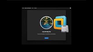 How to install macOS Big Sur on VMware Workstation