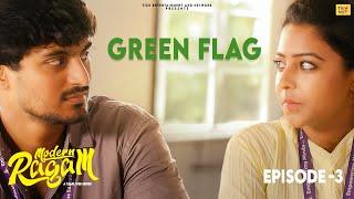 Green Flag | Epi - 3 | Modern Ragam | Vinu Priya | Sabarishwaran | Rakesh | Tamil Love Web Series