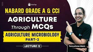 Agriculture Syllabus Preparation for NABARD & CCI | Agriculture Important Topics & MCQs | EduTap