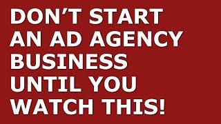 How to Start an Ad Agency Business | Free Ad Agency Business Plan Template Included