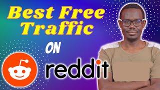 How To Make Money as a Beginner With Affiliate Marketing using Reddit Free Traffic