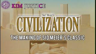 Sid Meier, MicroProse, and the Making of Civilization | Kim Justice