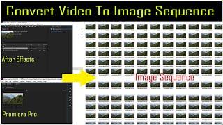 Convert Video Into Image  Sequence [English] | Create Image Sequence From  A Video