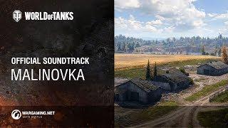 World of Tanks – Official Soundtrack: Malinovka