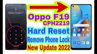 Oppo F19 (CPH2219) Hard Reset/Remove Phone Lock 2022 || Unlock Pattern/Pin/Password 100% Working