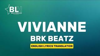 Vivianne - BRK Beatz (Lyrics) Tally Vian