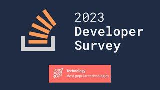 Stack Overflow Survey 2023 Results (Technologies)