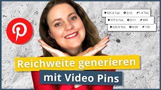 Schnell Reichweite aufbauen mit Video Pins [Video auf Pinterest]