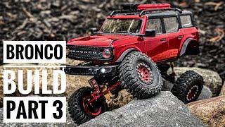 Scx24 Bronco Build Part 3 - FLEX APPEAL!!