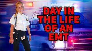 Day in the Life of an EMT
