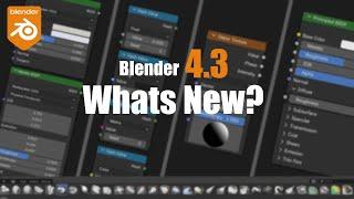 New features coming to Blender 4.3