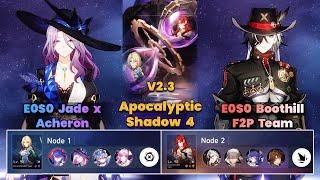 E0S0 Jade x Acheron & E0S0 Boothill F2P Team | New Apocalyptic Shadow | 3 Stars | Full Clear |