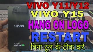 Vivo y12/Y15/y11 Hang on logo #vivo y12 restarting problem #vivo y11 RESTART #Vivo Y15 restart fix#