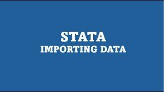 STATA: Importing data into STATA