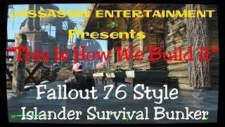 Fallout 4 (Fallout 76 Style) Survival Bunker "This Is How We Build It" Tutorial.