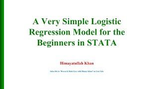 101 A Very Simple #Logit #Model for Beginners in STATA