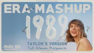 TAYLOR SWIFT 1989 ERA MASHUP (Taylor's Version) [22+3 SONGS] MEGAMIX by AnDy Wu