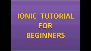 Ionic Tutorial For Beginners