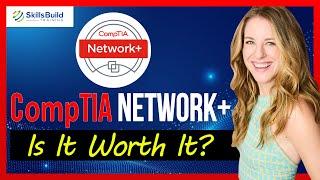  CompTIA Network+...Is It Worth It? | Jobs, Salary, Study Guide