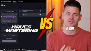 Waves Online Mastering vs Me!